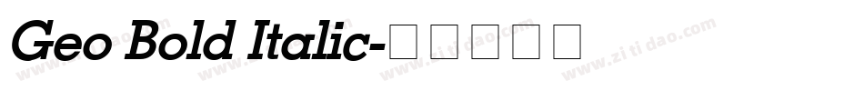 Geo Bold Italic字体转换